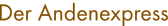 Der Andenexpress