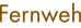 Fernweh